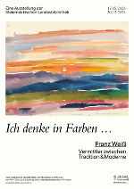 "Ich denke in Farben ..." © Steiermärkische Landesbibliothek
